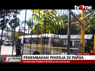 Enam Pekerja Korban Penembakan Dievakuasi ke Timika