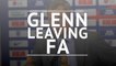 FA Chief executive Martin Glenn to resign