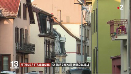 Strasbourg : Cherif Chekatt reste introuvable