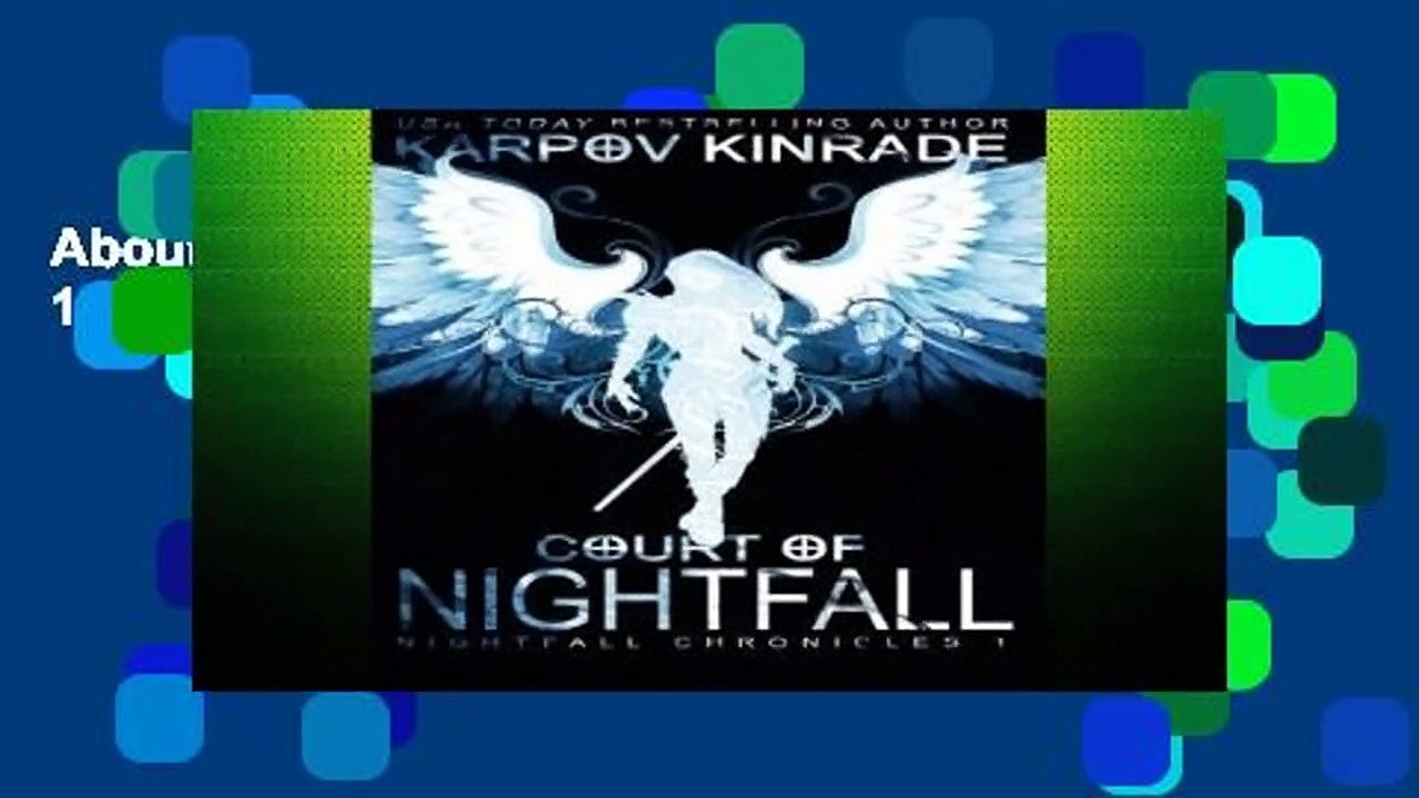 About For Books Court of Nightfall: Volume 1  For Full