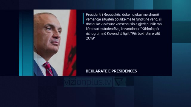 Kërkesat e studentëve, Meta kthen Buxhetin 2019 - News, Lajme - Vizion Plus