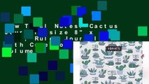 New Trial Notes: Cactus Journal, size 8