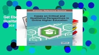 Get Ebooks Trial Cases on Critical and Qualitative Perspectives in Online Higher Education