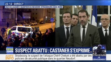 Christophe Castaner confirme que le suspect a été abattu