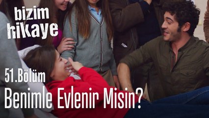 Benimle evlenir misin - Bizim Hikaye 51. Bölüm