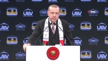 Cumhurbaşkanı Erdoğan: 