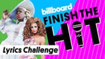 Finish the Hit: RuPaul's Drag Race All Stars Attempt Lyrics Challenge | Billboard