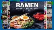 Reading Ramen Meals at Home: Ramen Cookbook for Those on a Budget For Kindle