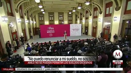 AMLO dice que no puede renunciar a sueldo porque 'no soy rico'