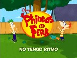 Phineas y Ferb - No tengo ritmo