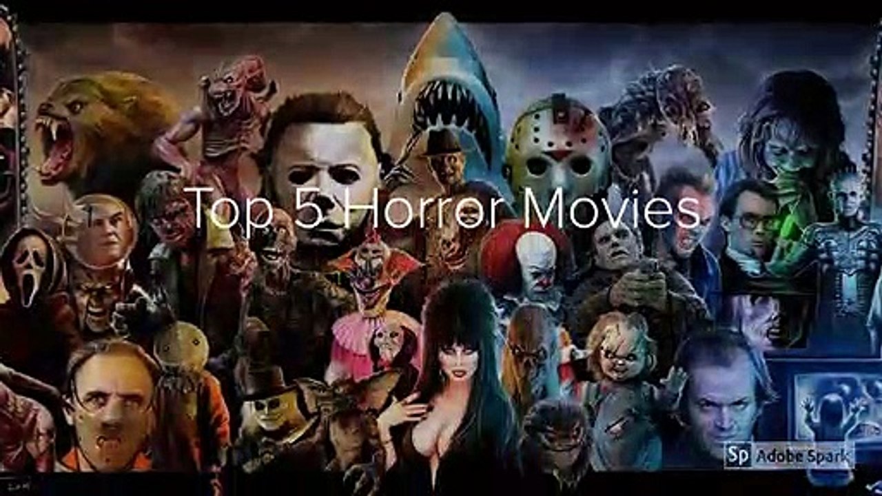Top 5 Horror Movies