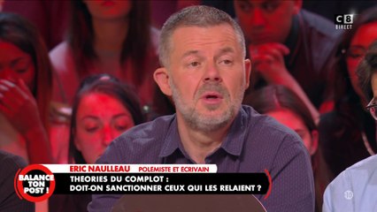 Éric Naulleau sur les théories du complot : "Il faut éduquer les gens à Internet"