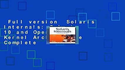 Full version  Solaris Internals: Solaris 10 and OpenSolaris Kernel Architecture Complete