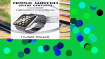 Full version  Apple Watch User Guide (2018): Go from a Complete Beginner to Expert  Best Sellers