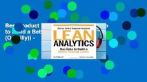 Best product  Lean Analytics: Use Data to Build a Better Startup Faster (Lean (O Reilly)) -