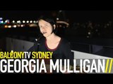 GEORGIA MULLIGAN - ANY GIVEN DAY (BalconyTV)