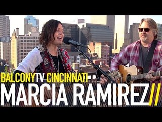 MARCIA RAMIREZ - BEAUTIFULLY LIVED (BalconyTV)
