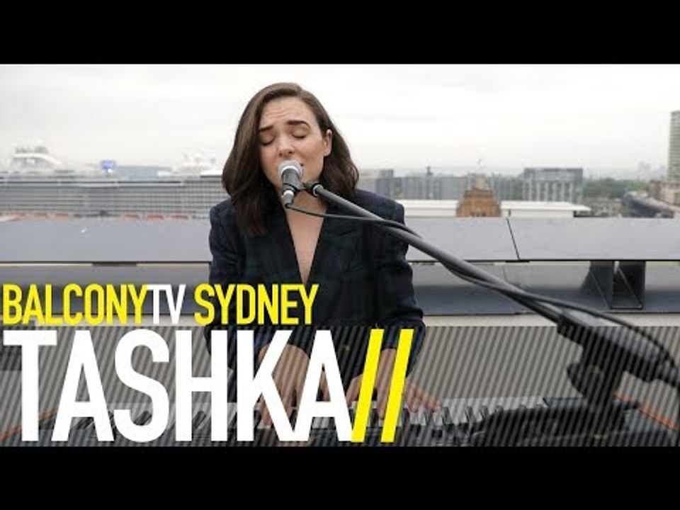 TASHKA - VACANT (BalconyTV)