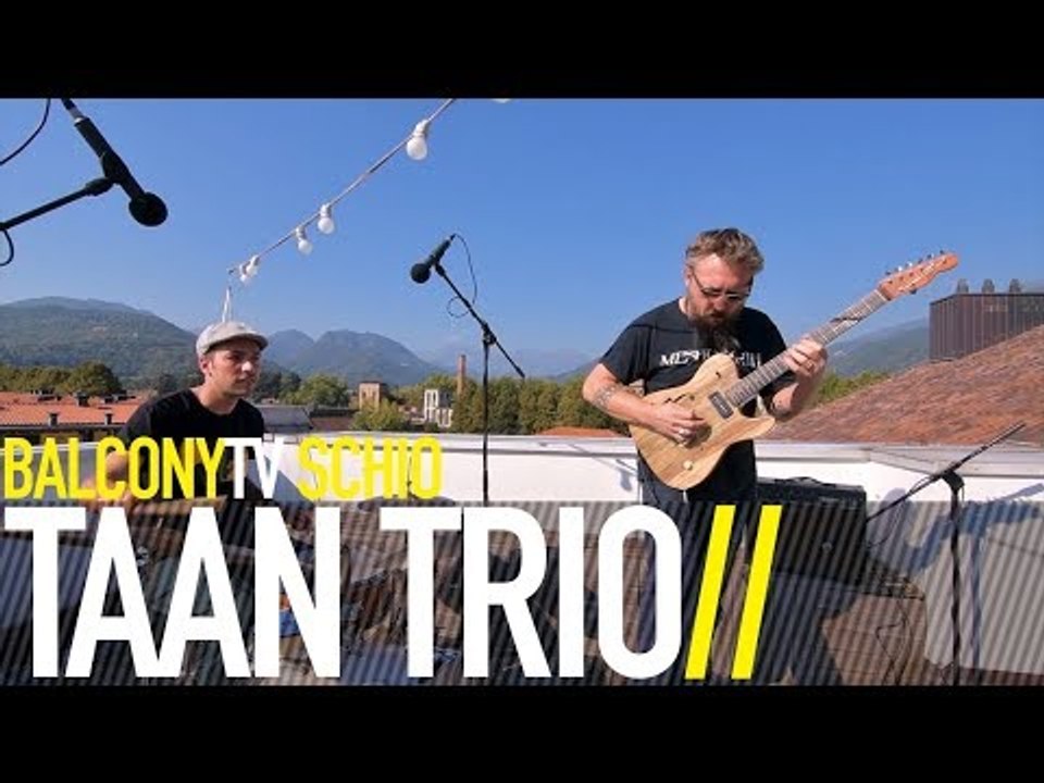 TAAN TRIO - TREVOR (BalconyTV)