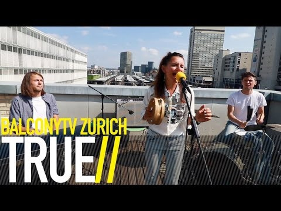 TRUE - STEAL MY HEART (BalconyTV)