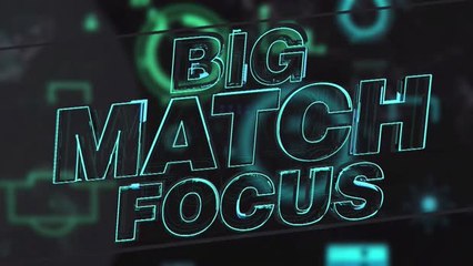 Télécharger la video: Big Match Focus - Liverpool vs Manchester United