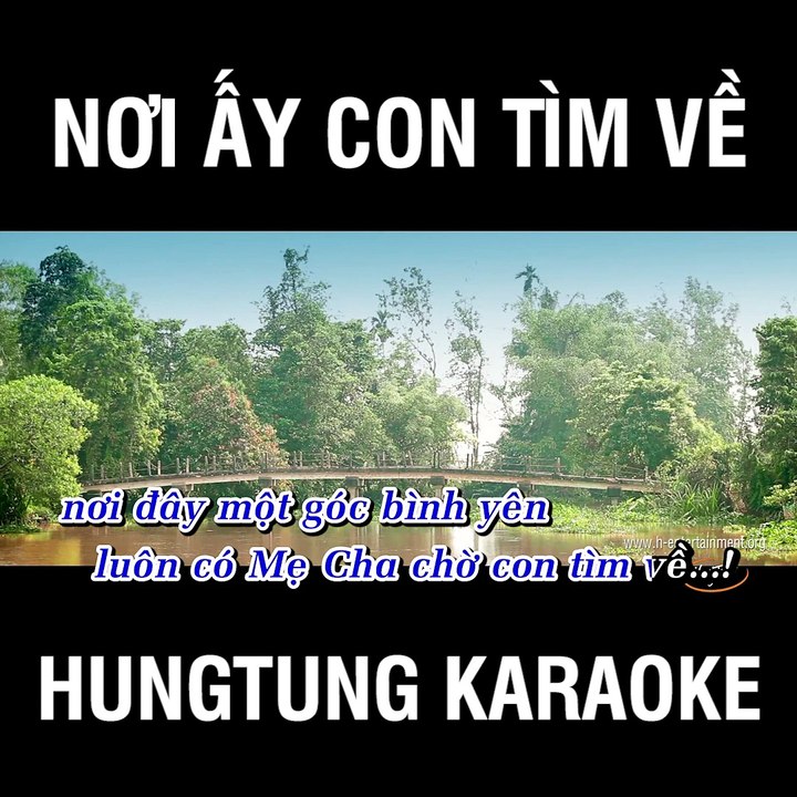 Nơi Ấy Con Tìm Về - Hồ Quang Hiếu (Karaoke Demo)