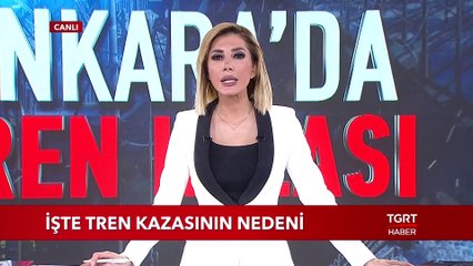 İşte Tren Kazasını Nedeni
