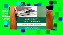 Reading Online Grant Writing: Practical Strategies for Scholars and Professionals (The Concordia