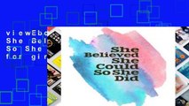 viewEbooks & AudioEbooks She Believed She Could So She Did: Quote journal for girls Notebook