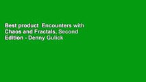 Best product  Encounters with Chaos and Fractals, Second Edition - Denny Gulick