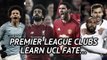 Premier League clubs learn Champions League fate