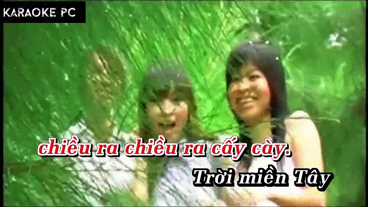 Karaoke Con Trai Miền Tây - Sơn Ca