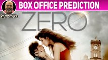 ZERO Box Office Prediction | Shah Rukh Khan | Anand L. Rai | Anushka Sharma | Katrina Kaif |