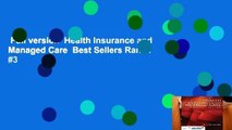 Full version  Health Insurance and Managed Care  Best Sellers Rank : #3