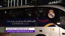 Real Madrid Tiba Di Abu Dhabi Untuk Pertahankan Gelar Juara Piala Dunia Antar Klub