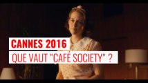 Cannes 2016 : que vaut 