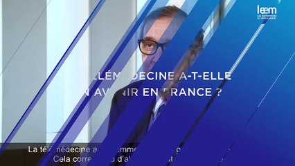 Impact positif de la télémédecine sur les dépenses de santé : interview de Claude Le Pen