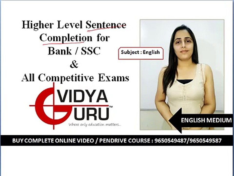 Higher Level Sentence Completion for SSC, Bank and All Competitive Exams English Medium