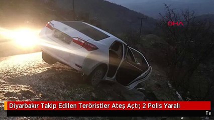 Diyarbakır Takip Edilen Teröristler Ateş Açtı: 2 Polis Yaralı