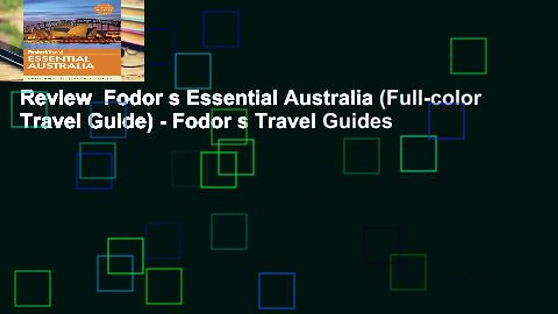 Review  Fodor s Essential Australia (Full-color Travel Guide) - Fodor s Travel Guides