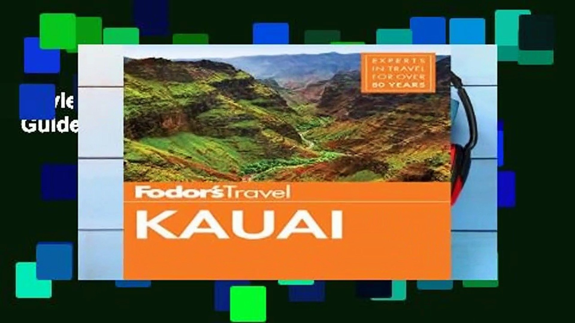 Review  Fodor s Kauai (Full-color Travel Guide) - Fodor s Travel Guides