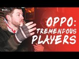 OPPO: You’ve Got Tremendous Players! Liverpool 3-1 Manchester United