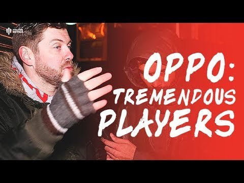 OPPO: You’ve Got Tremendous Players! Liverpool 3-1 Manchester United