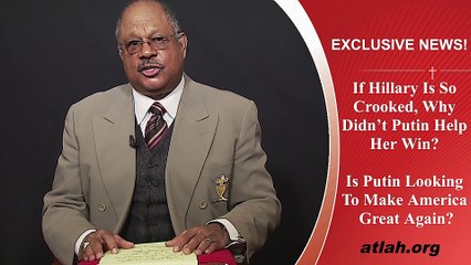 If Hillary Is So Crooked, Why Didn’t Russia Help Her Win?