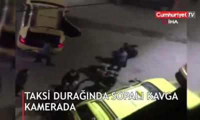 Taksi durağında sopalı kavga kamerada