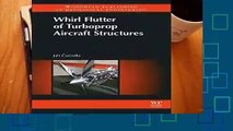 Popular Whirl Flutter of Turboprop Aircraft Structures (Woodhead Publishing in Mechanical