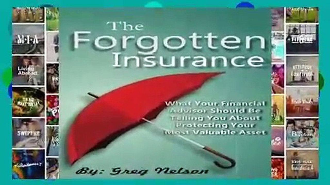 Best product  The Forgotten Insurance: What Your Financial Advisor Should Be Telling You About