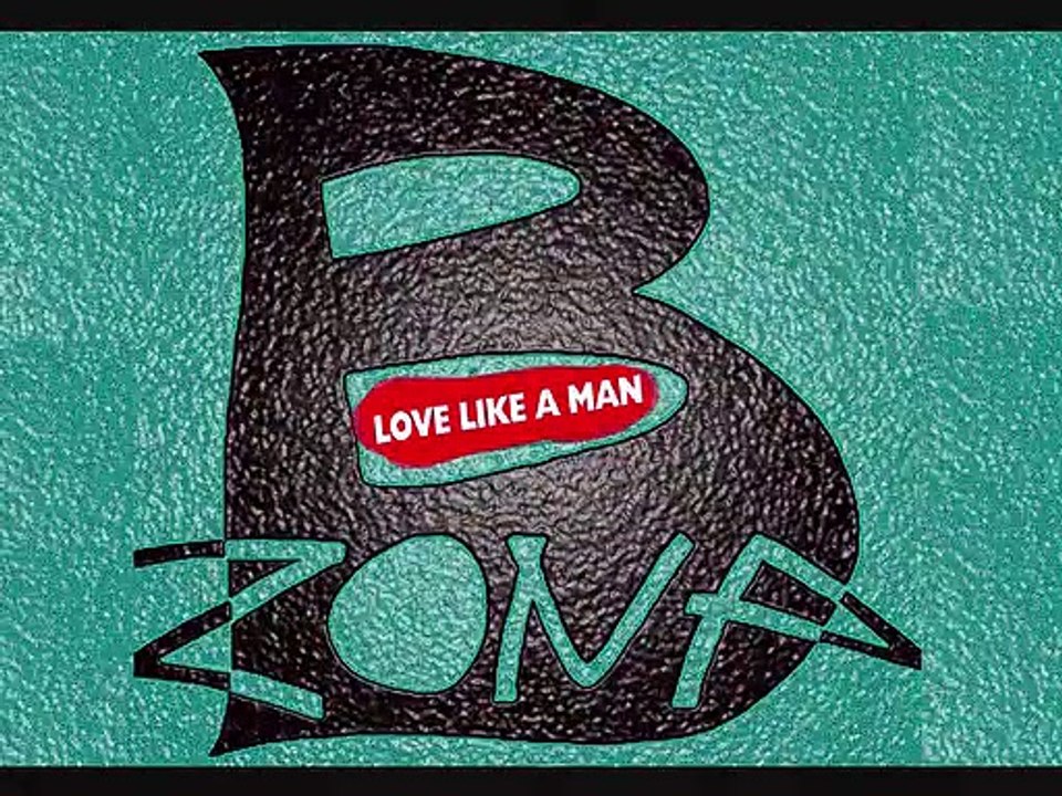 ZONA B - Love Like A Man (1990)