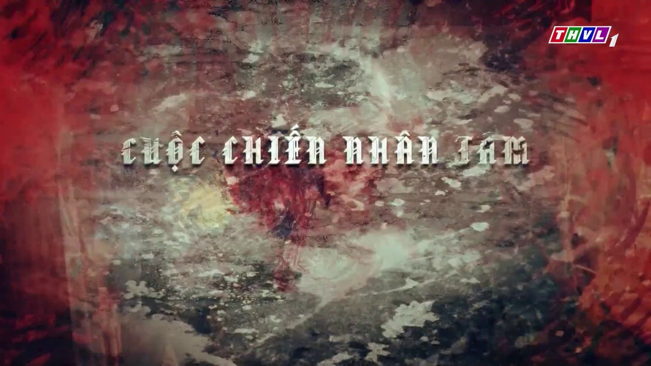 Cuộc Chiến Nhân Tâm Tập 14 - Phim Việt Nam