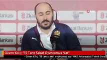 Güven Kılıç: 